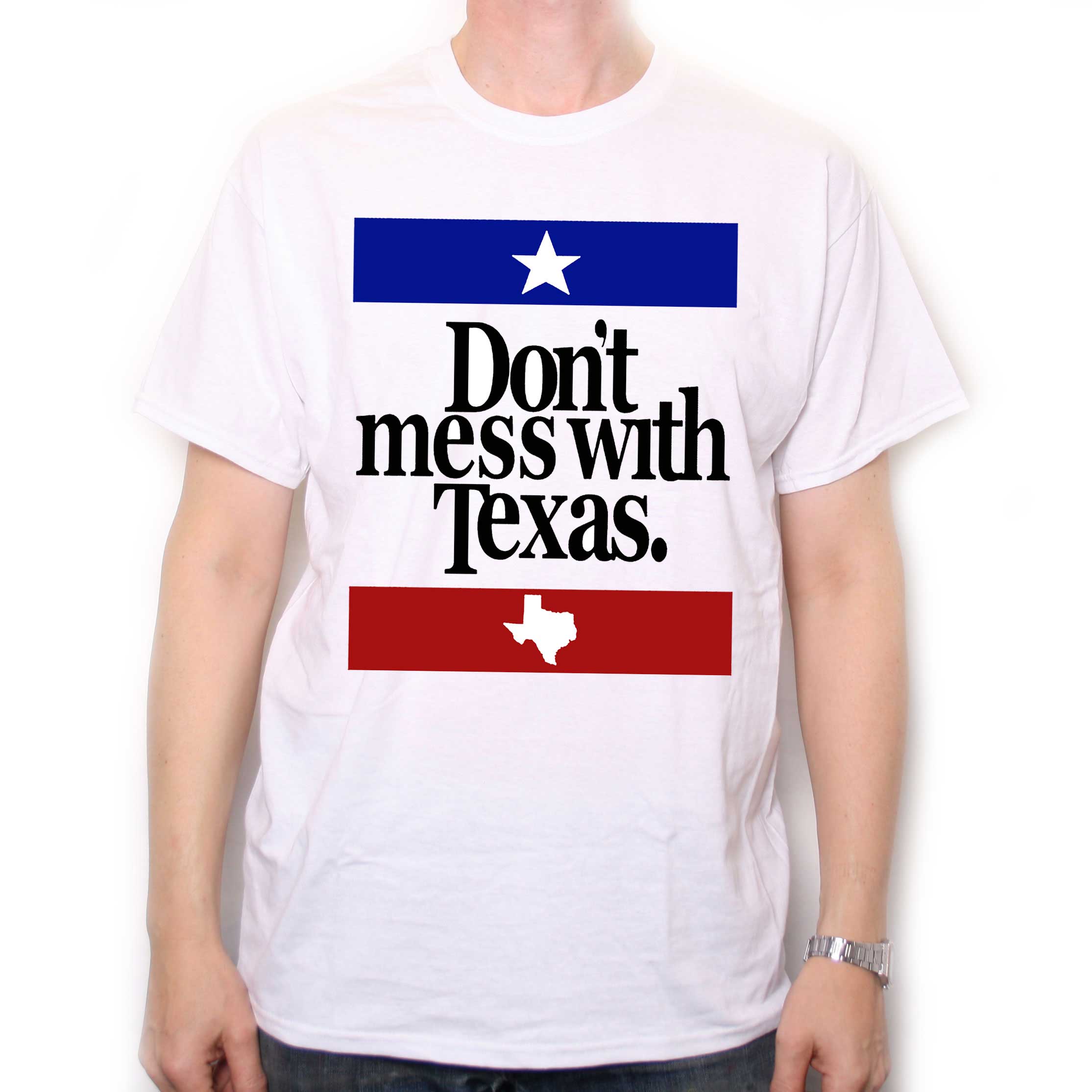 Don't Mess With Texas T Shirt