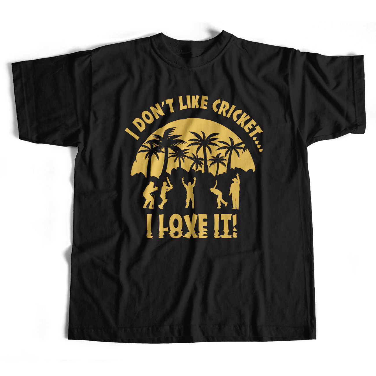 Inspired by 10cc T Shirt - I Don't Like Cricket - I love It