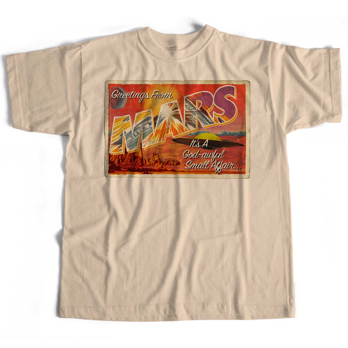 Greetings From Mars T Shirt - It's A Godawful Small Affair An Old Skool Hooligans Rock Postcard