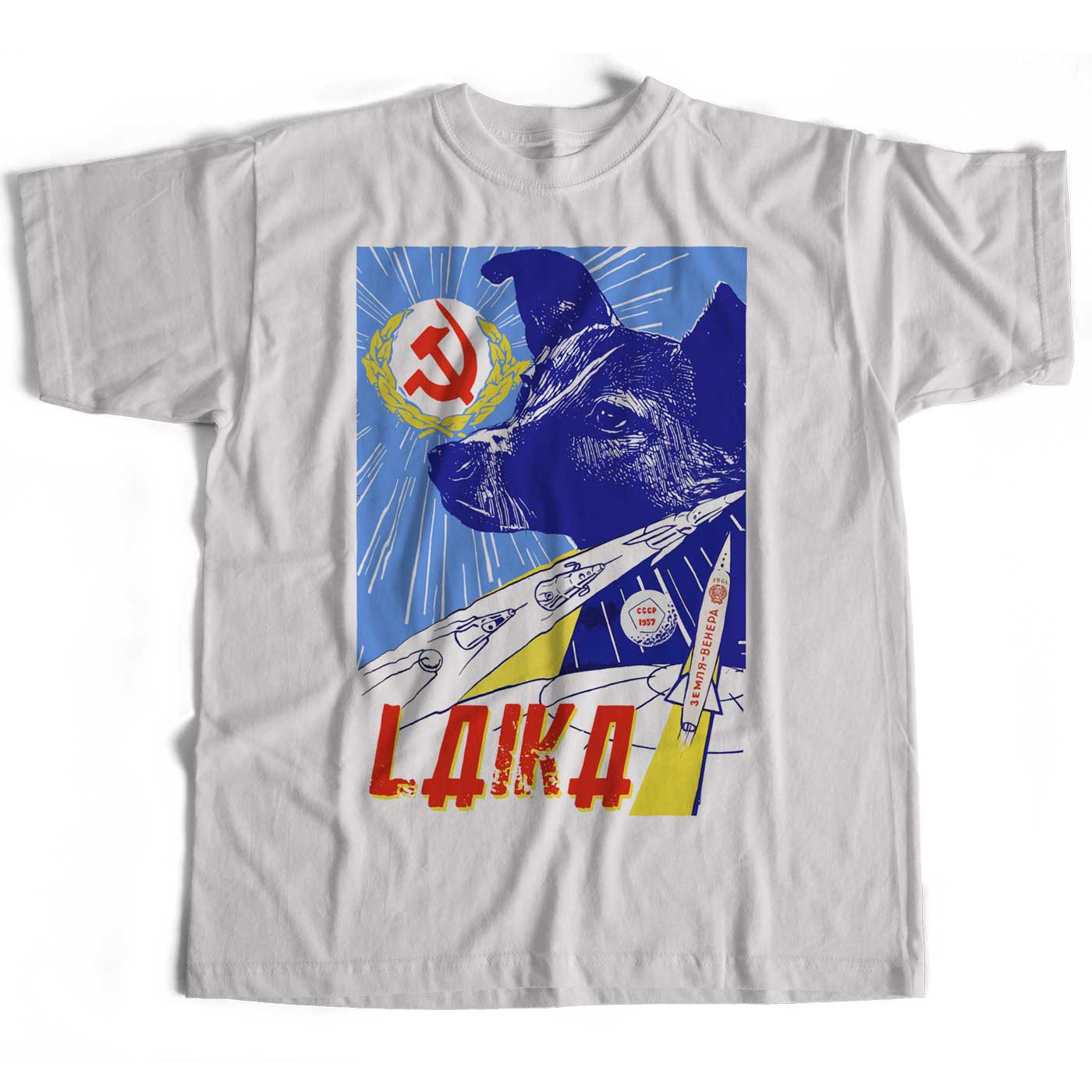 Space T Shirt - Laika The Space Dog CCCP Russia Soviet Era Poster