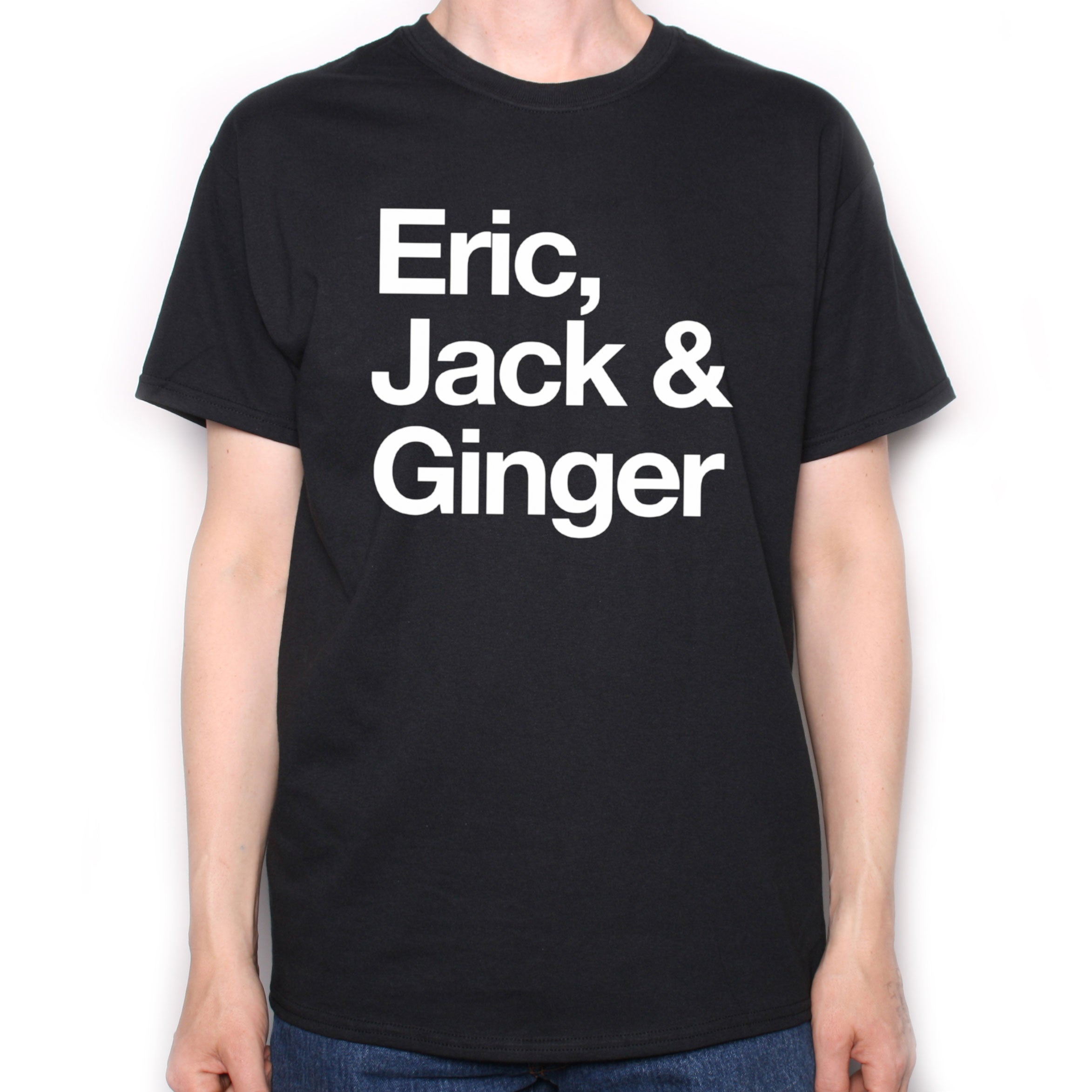 Eric, Jack & Ginger T Shirt - Classic Rock Names Shirt