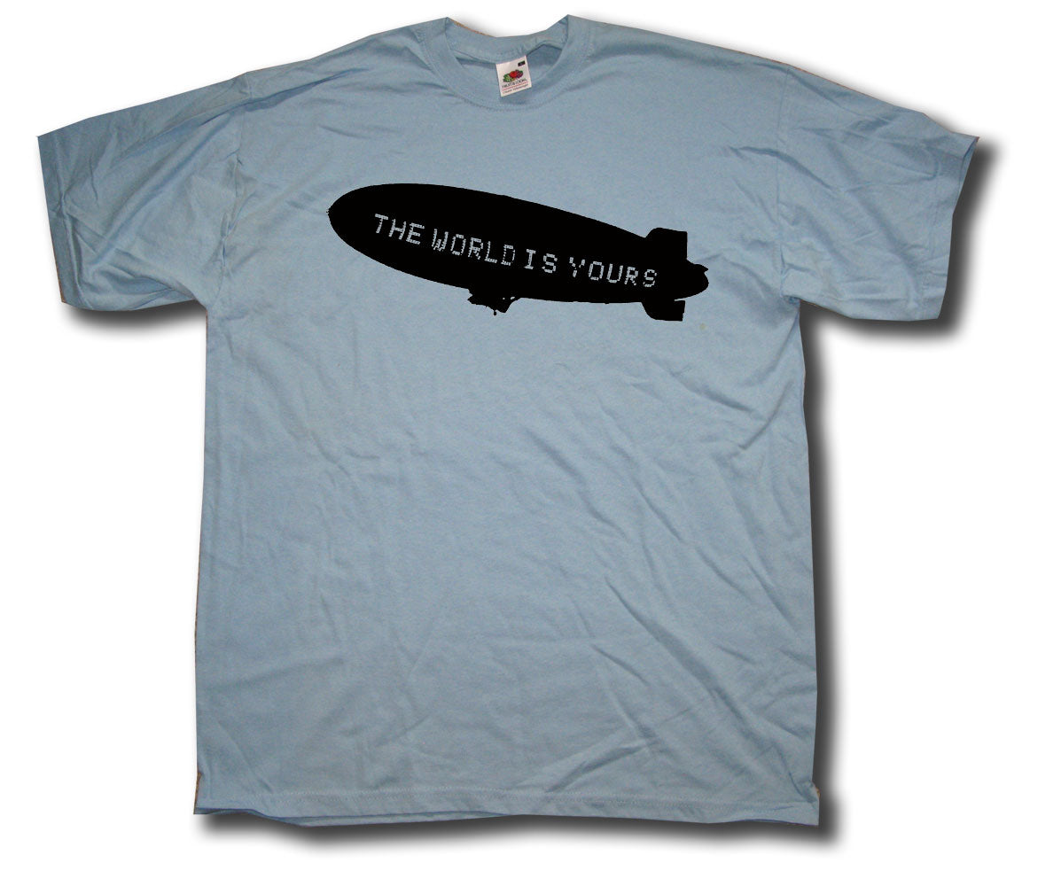 Inspired by Scarface T shirt The World Is Ours Airship Cult Movie T