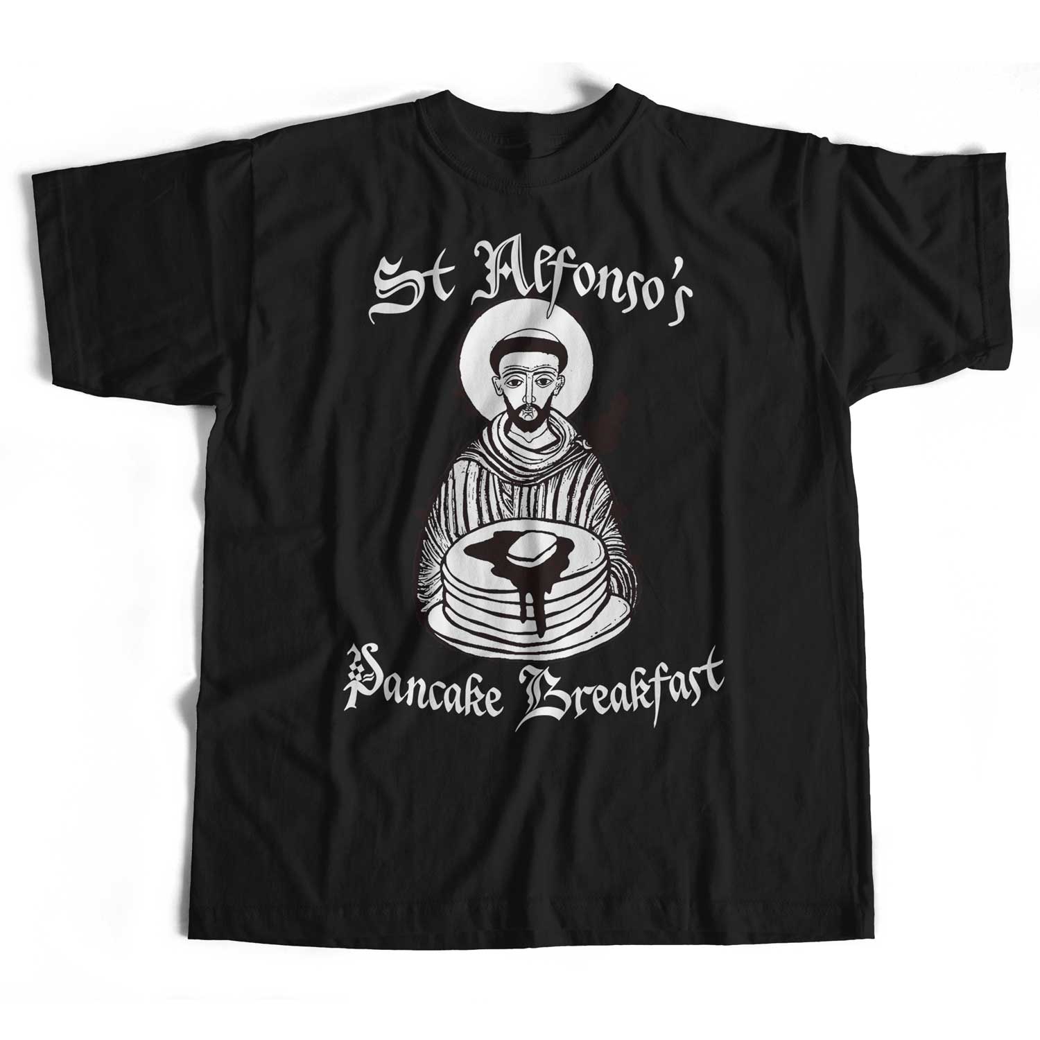St Alfonso's Pancake Breakfast T Shirt