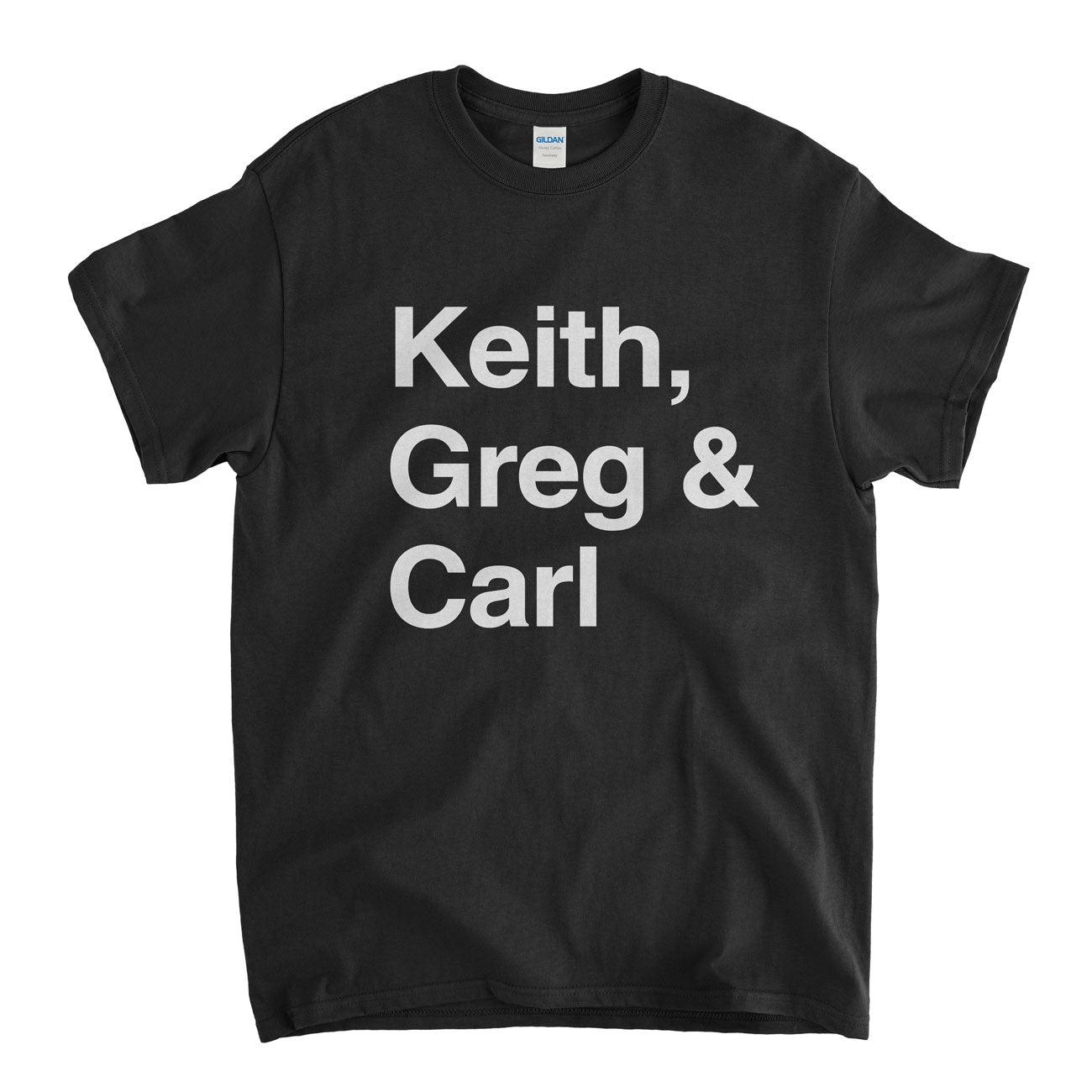 Keith, Greg & Carl Names T Shirt - An Old Skool Hooligans ELP Names Classic