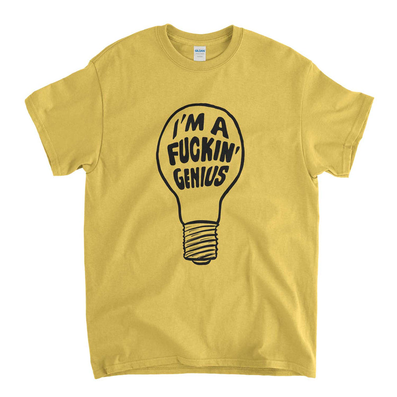 I'm A F*cking Genius Lightbulb T Shirt - An Old Skool Hooligans Graphic Classic
