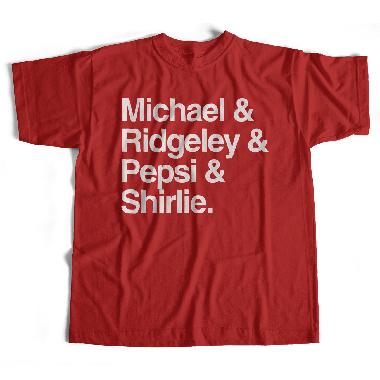 Michael, Ridgeley, Pepsi & Shirlie Names T Shirt - For Wham Afficionados